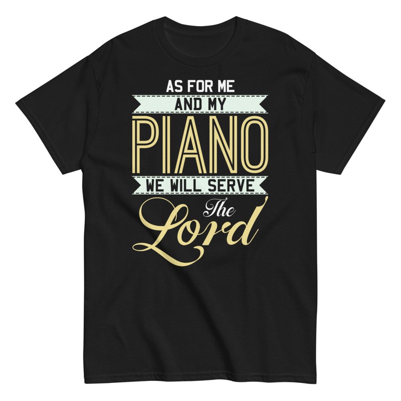 T-shirts: Serve the Lord Piano