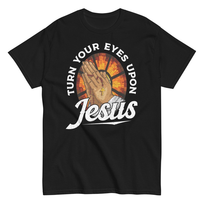 T-shirts: Turn Your Eyes Upon Jesus: Faithful Vision