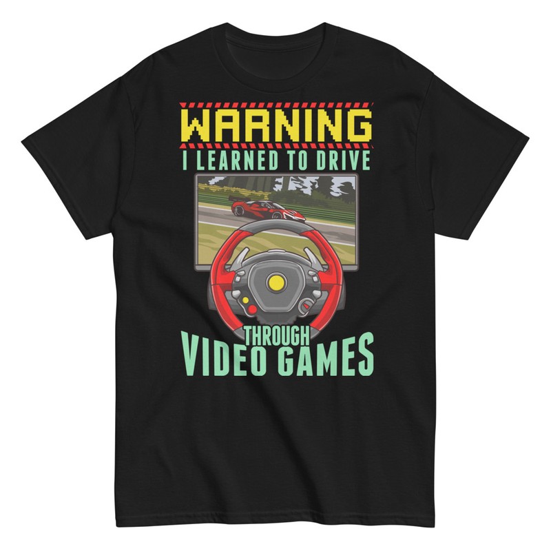 T-shirts: Driving Video Games Warning Tee
