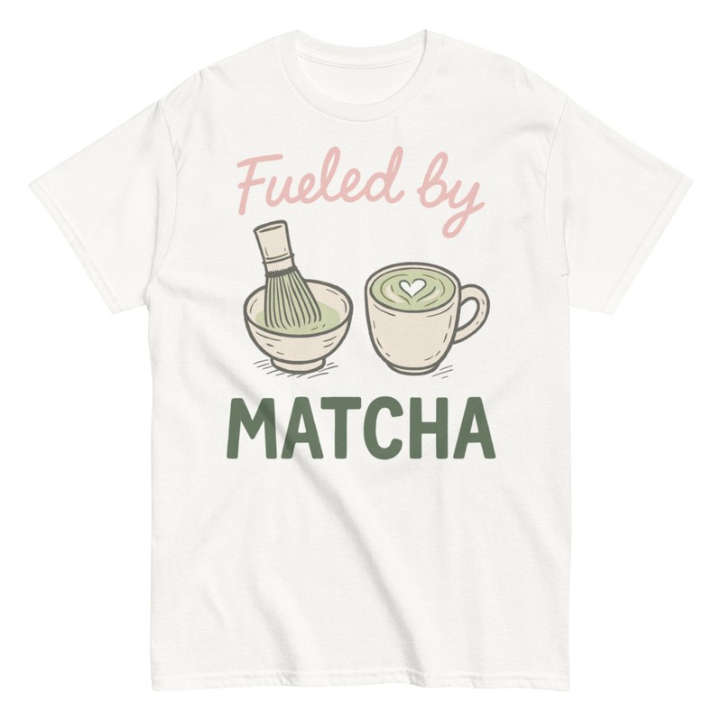 T-shirts: Fueled by Matcha Original