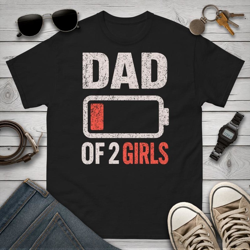 T-shirts: Dad of 2 Girls