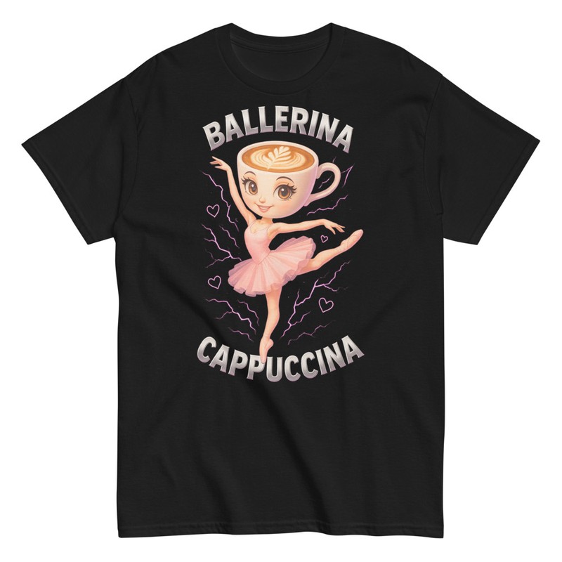 T-shirts: Ballerina Cappuccina Funny Art