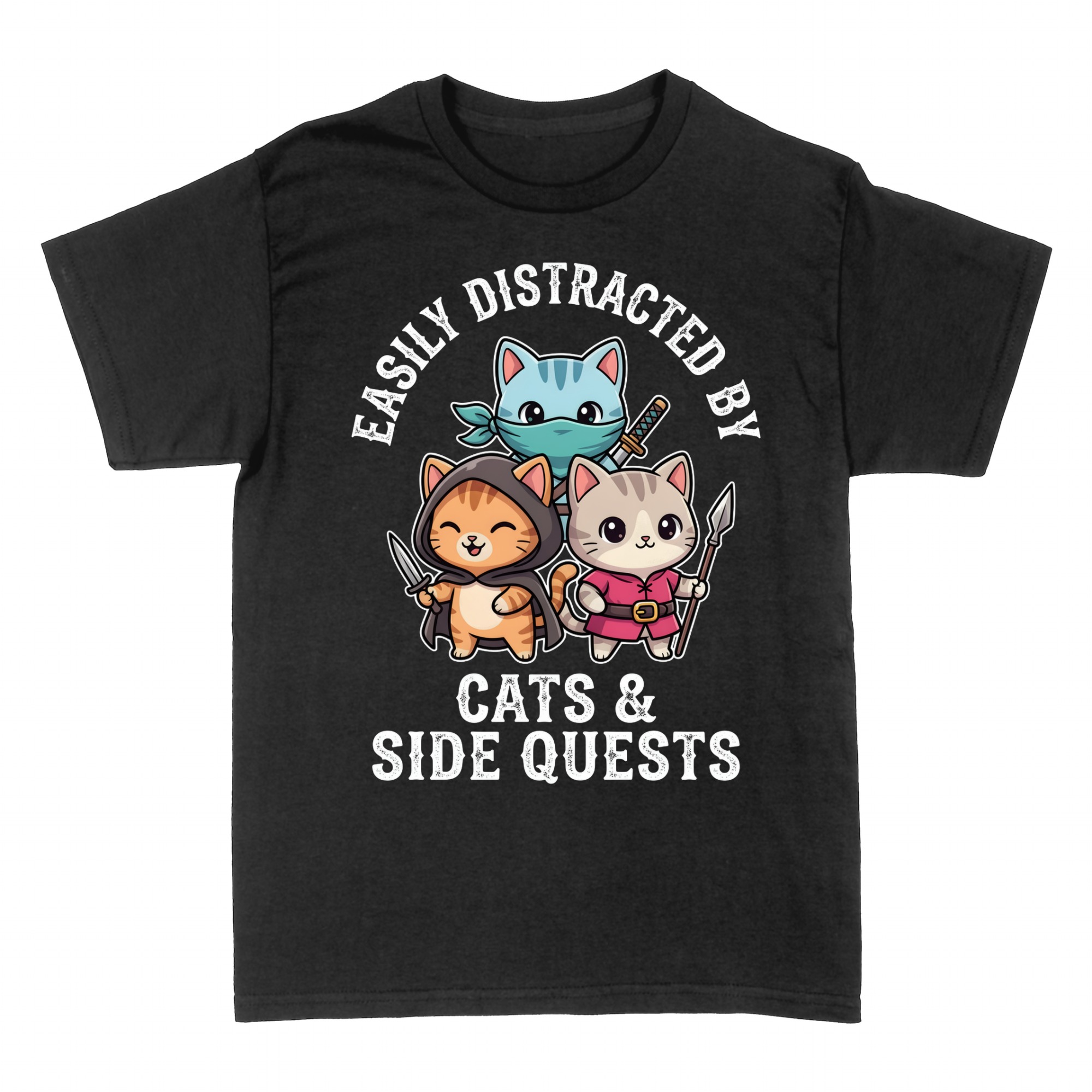 T-shirts: Easily distracted by cats & side quests