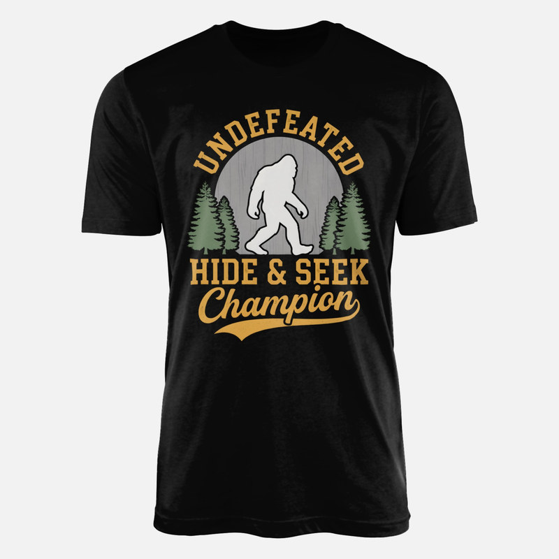 T-shirts: Bigfoot Undefeated Hide &amp; Seek Champion