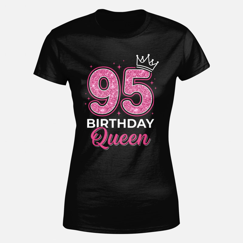 T-shirts: 95 Birthday Queen with crown