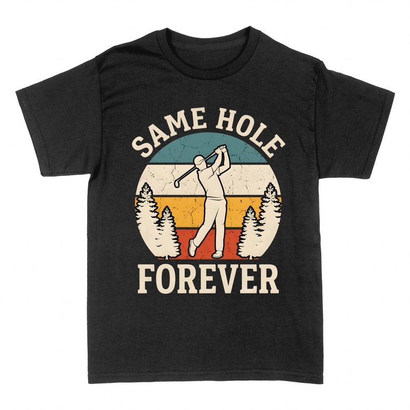 T-shirts: Same Hole Forever retro golfer