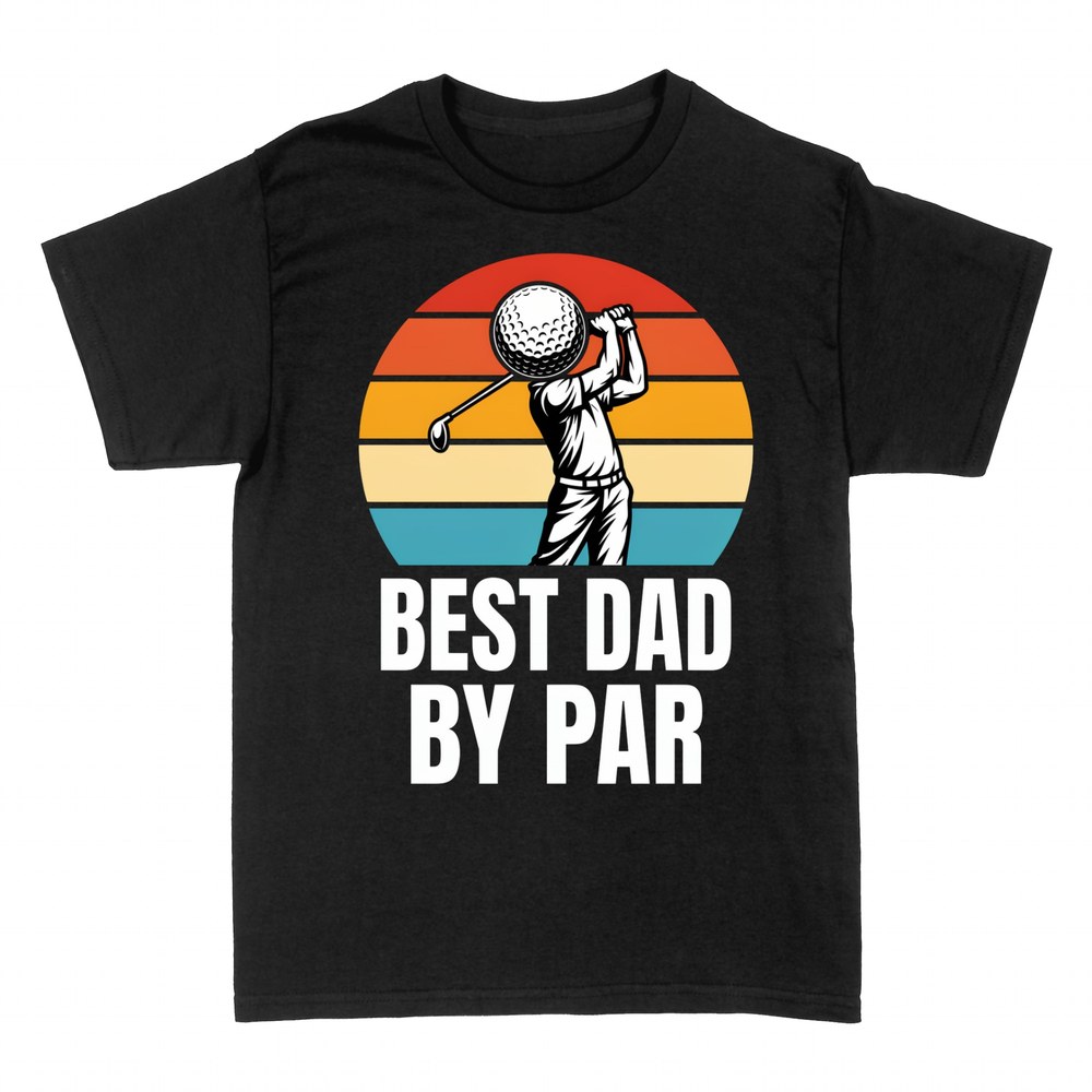 T-shirts: Best Dad by Par golf ball head golfer