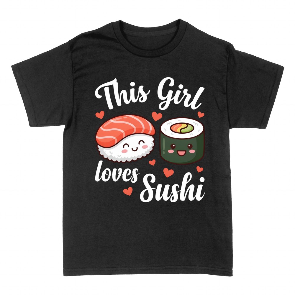 T-shirts: This Girl loves Sushi kawaii salmon and maki