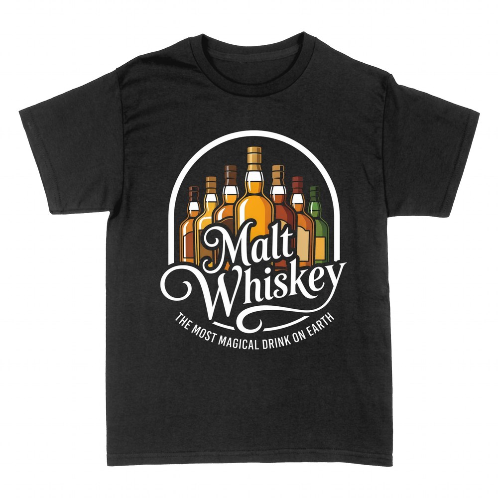 T-shirts: Malt Whiskey, the most magical drink