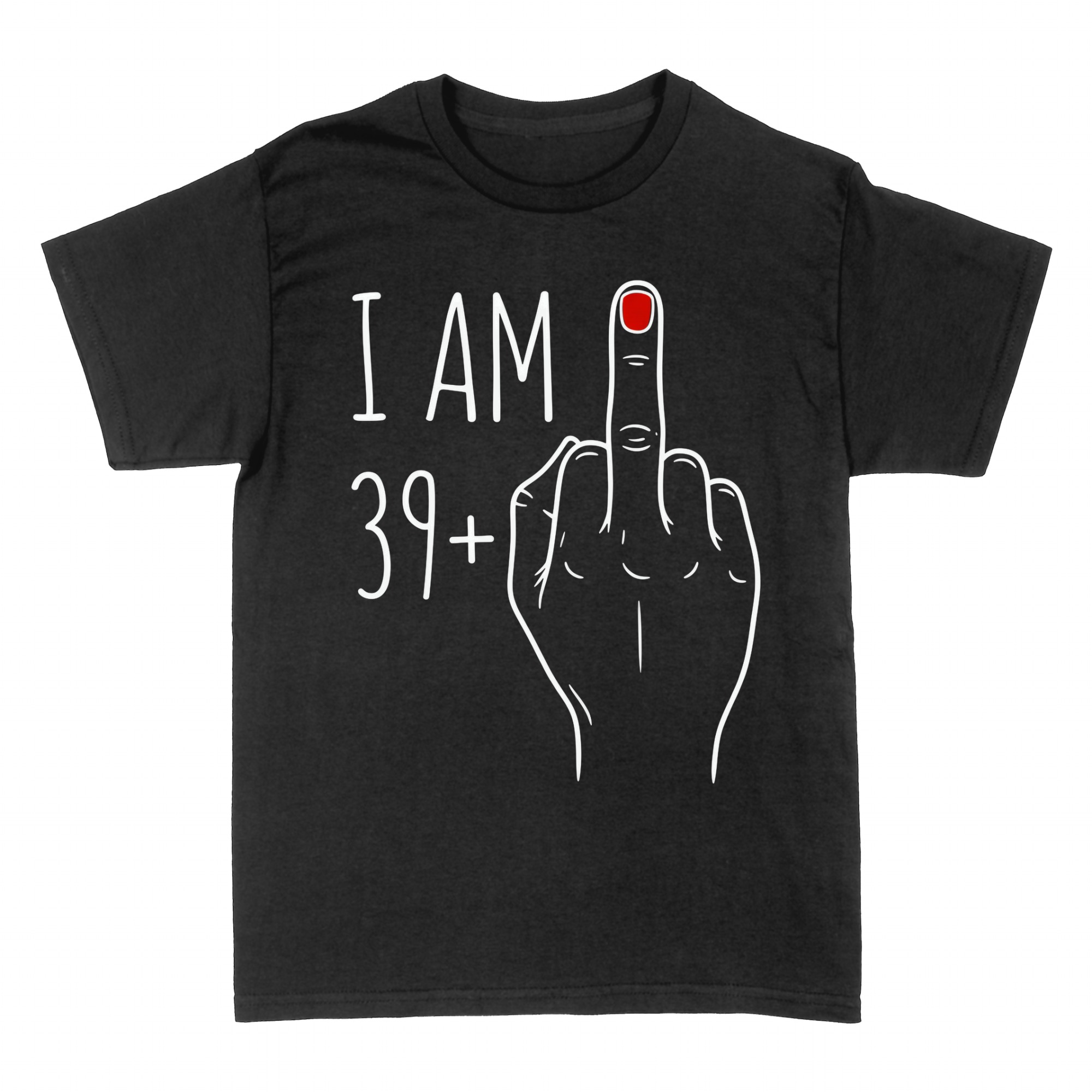 T-shirts: 40th birthday rude humour