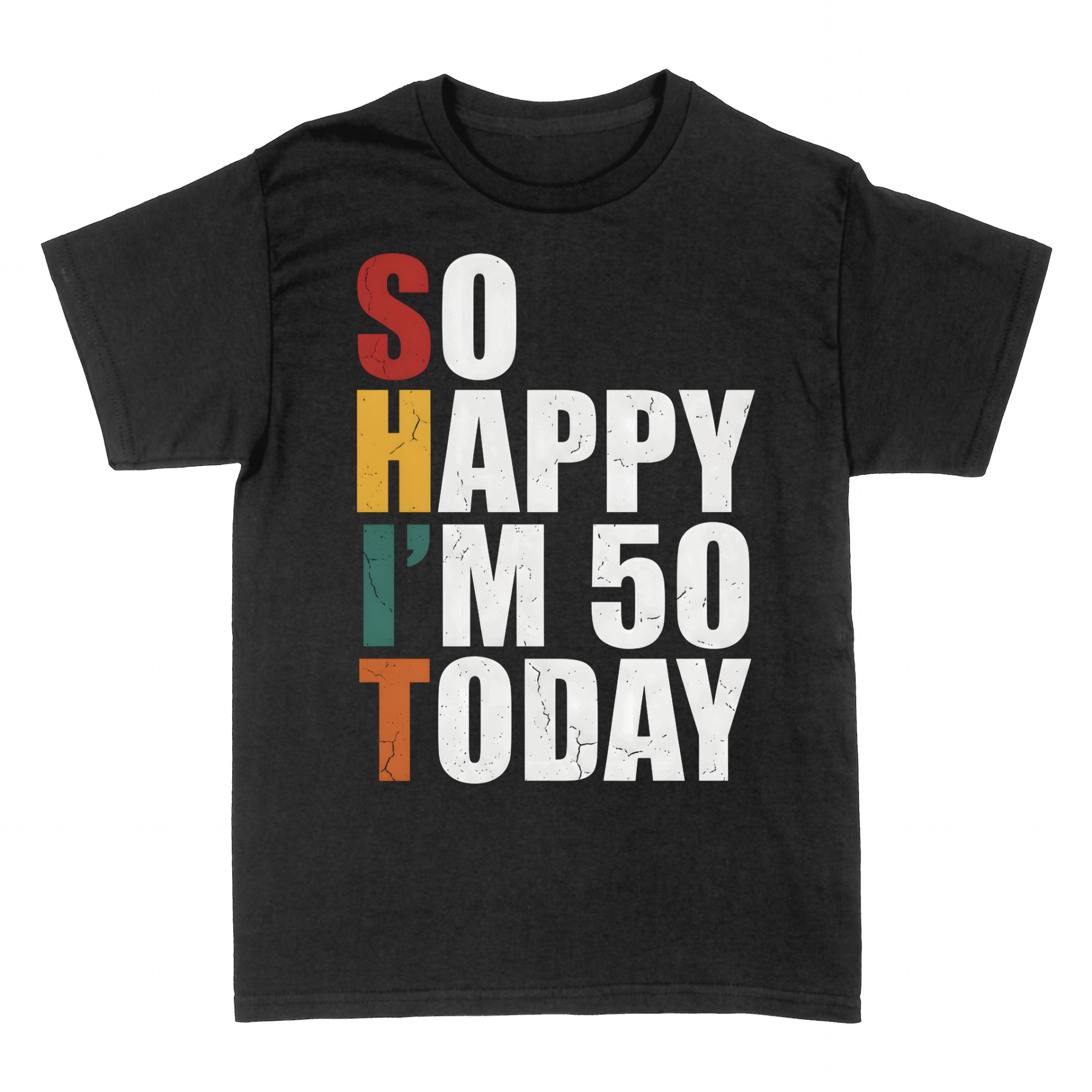 T-shirts: Hidden acrostic 50th birthday joke