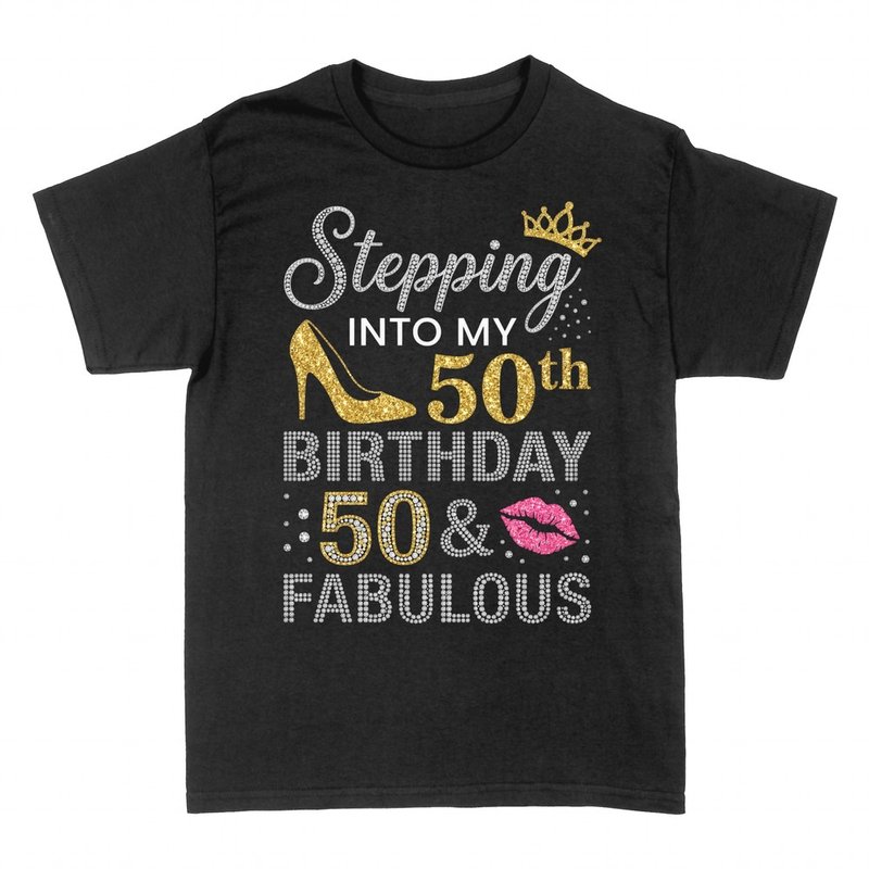 T-shirts: Stepping Into My 50th Birthday Fabulous