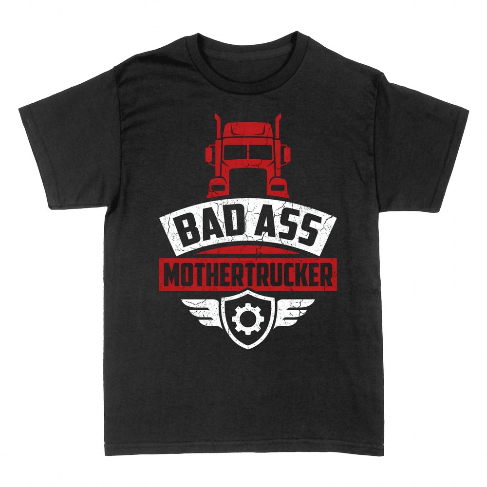 T-shirts: Bad Ass Mothertrucker red semi badge