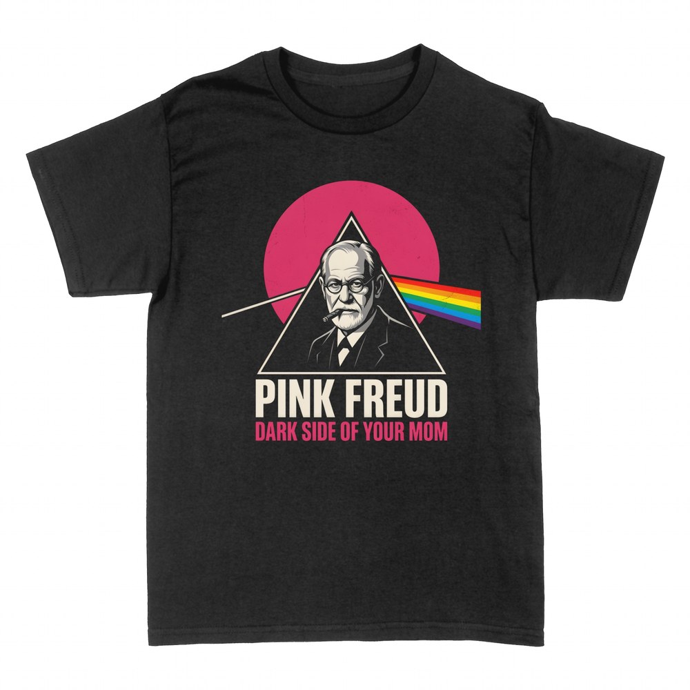 T-shirts: Pink Freud Dark Side of Your Mom