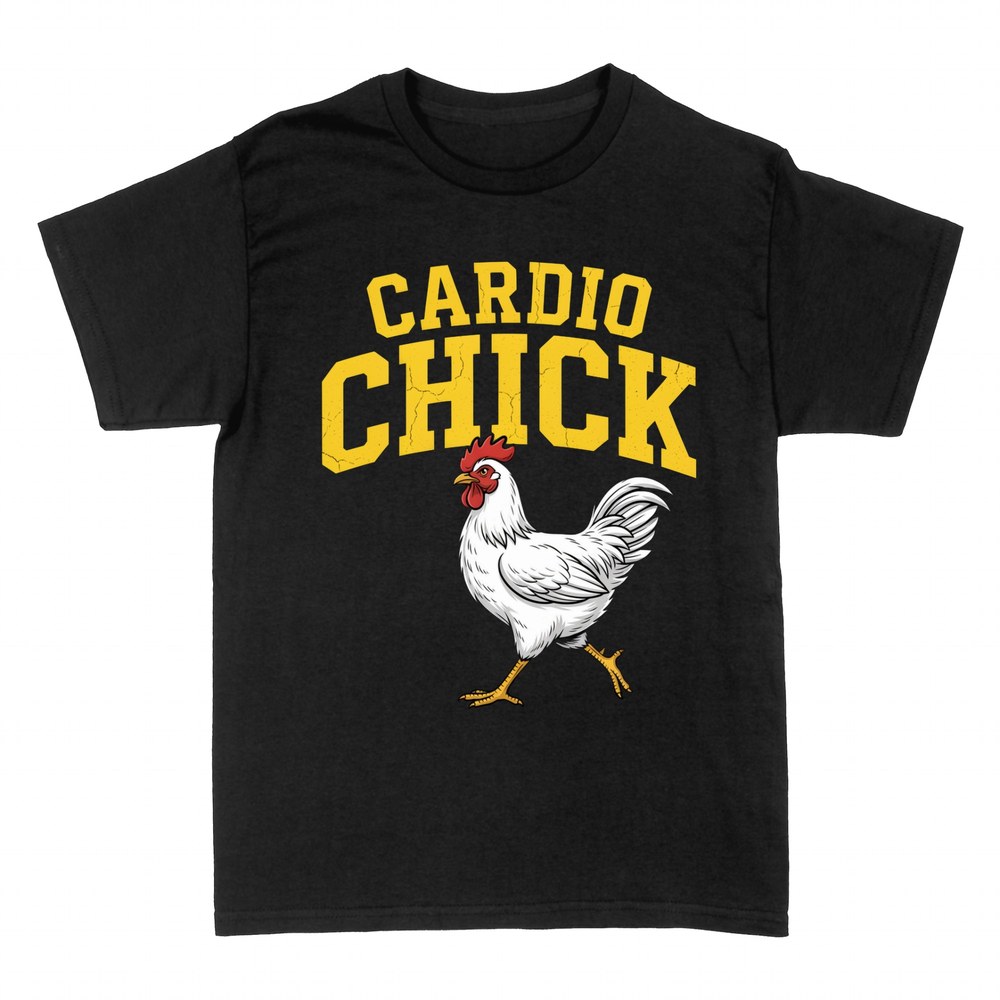 T-shirts: Cardio Chick walking chicken gym pun