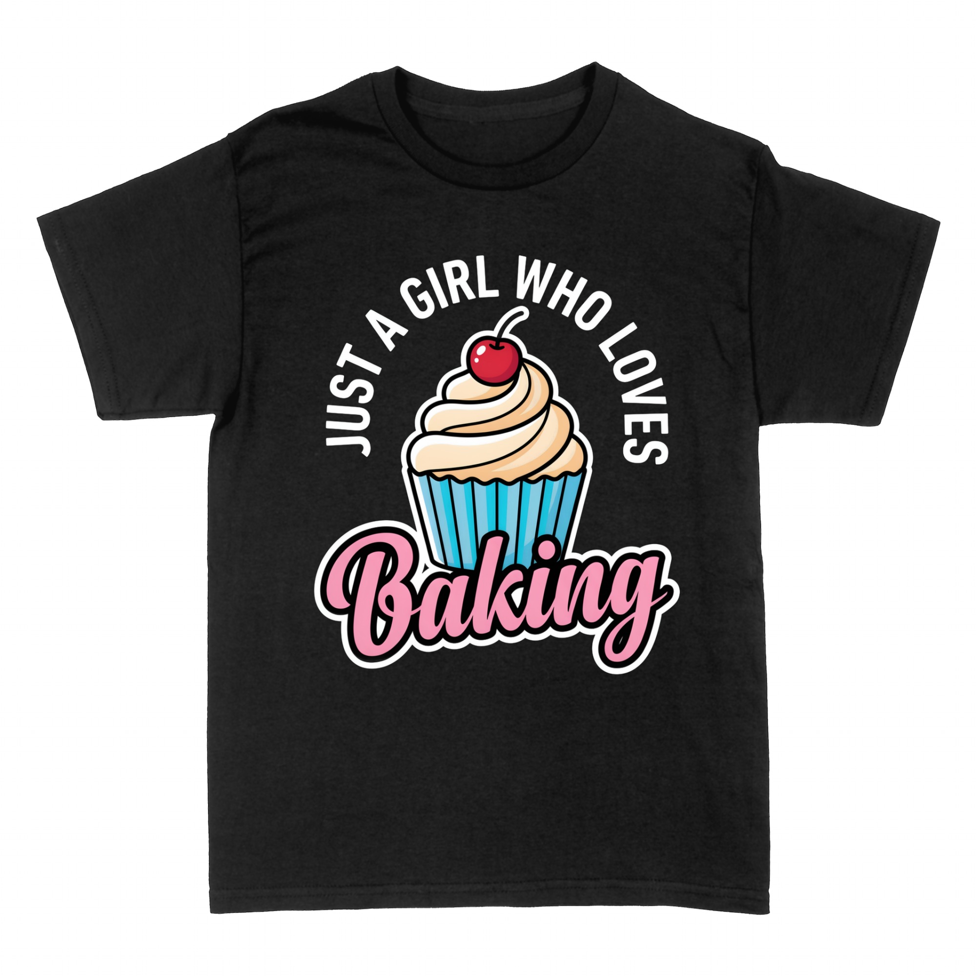 T-shirts: Just a Girl Who Loves Baking cupcake