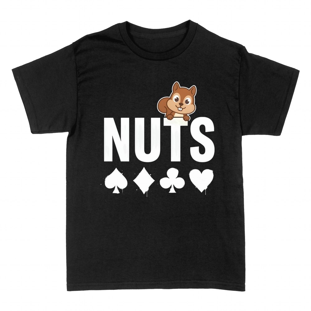 T-shirts: Squirrel Nuts poker pun with card suits