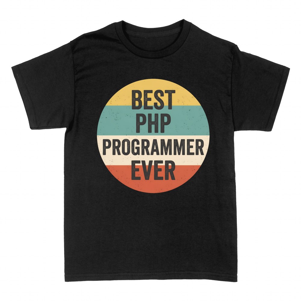 T-shirts: Best PHP Programmer Ever sunset badge