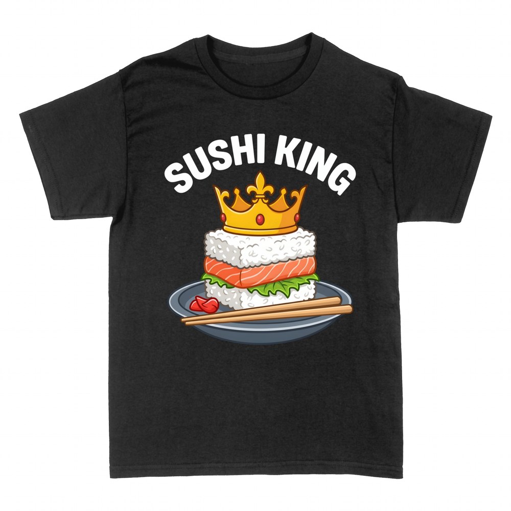 T-shirts: Crowned sushi king
