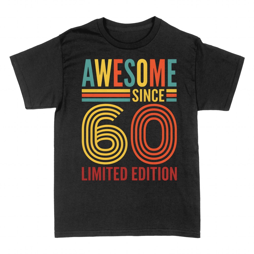 T-shirts: Awesome since 60 limited edition retro
