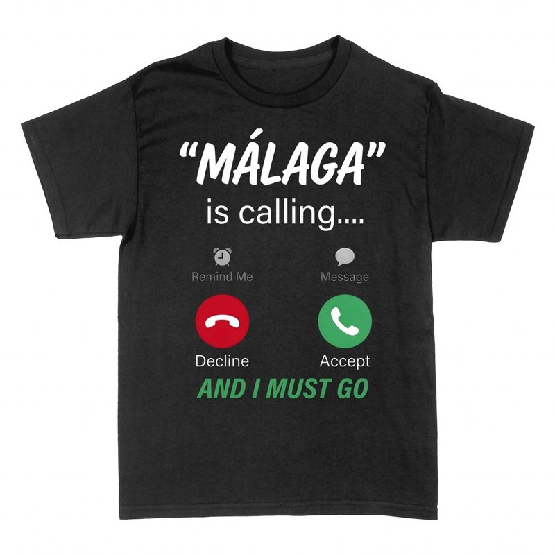 T-shirts: Malaga is calling and I must go