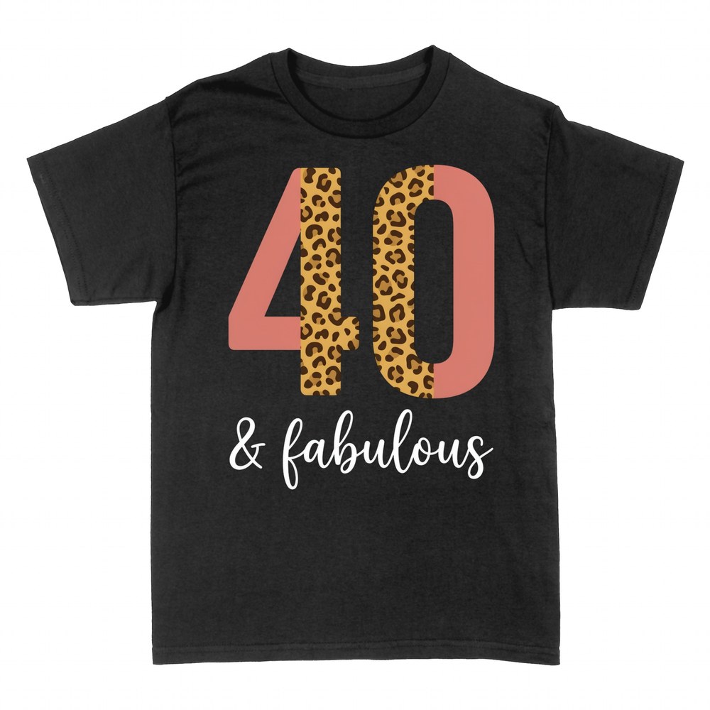 T-shirts: 40 & Fabulous Leopard Print