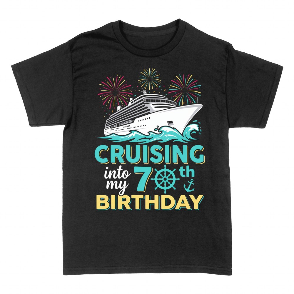 T-shirts: Cruising Into My 70th Birthday