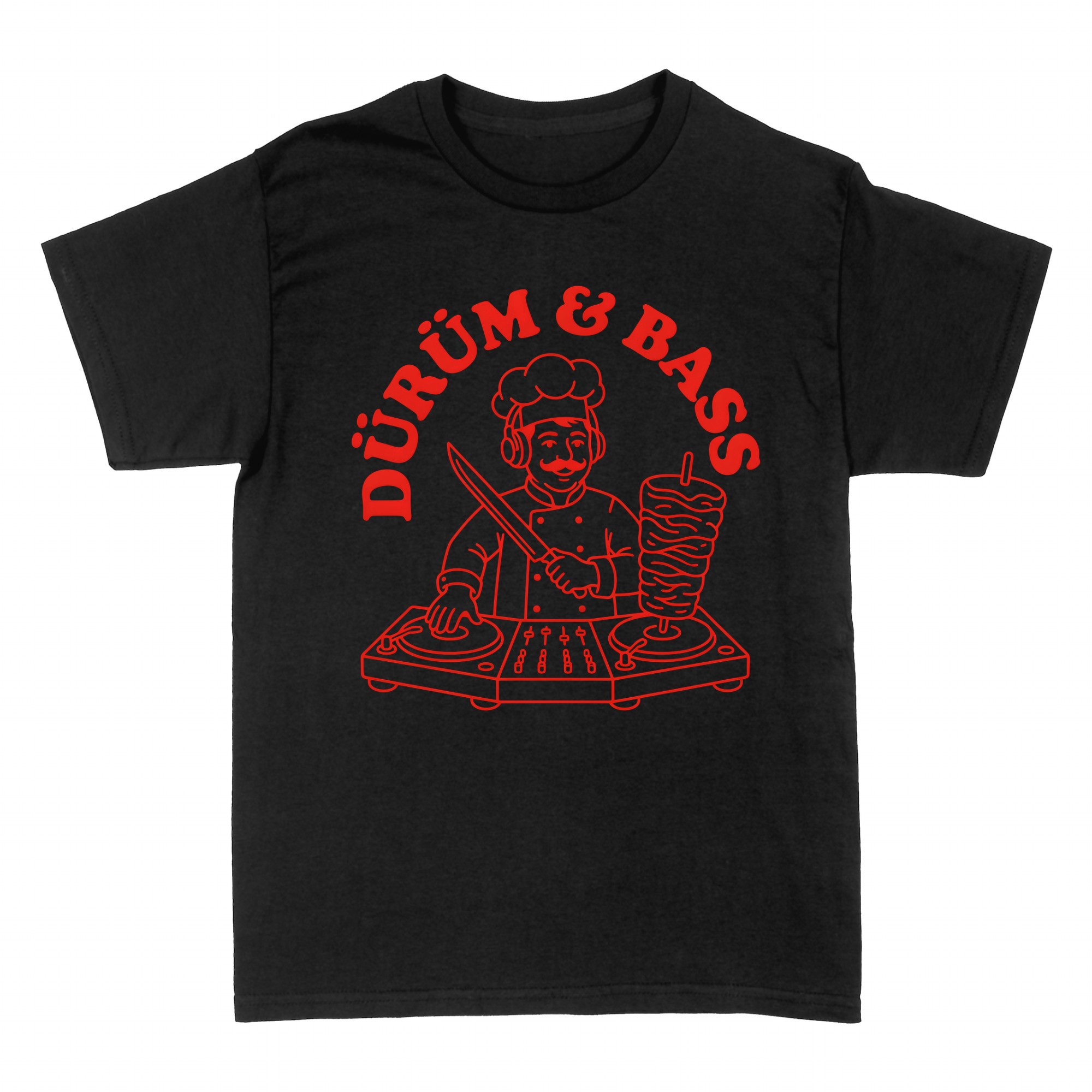 T-shirts: Durum and Bass DJ Chef Kebab