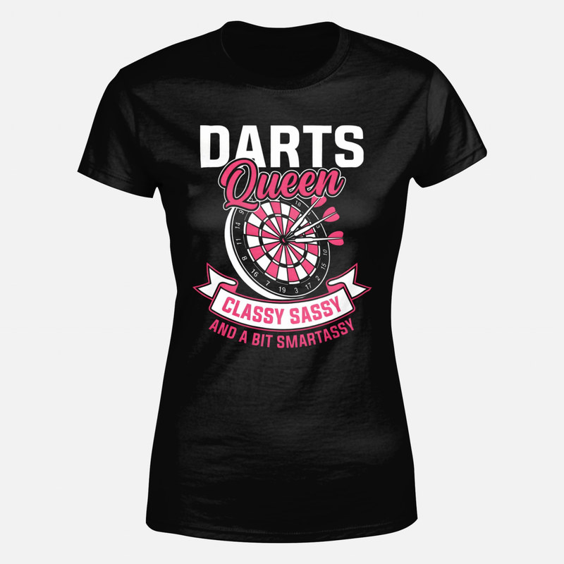 T-shirts: Darts Queen Classy Sassy Smartassy