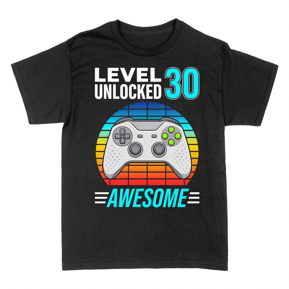 T-shirts: Level Unlocked 30 - Gamer Birthday