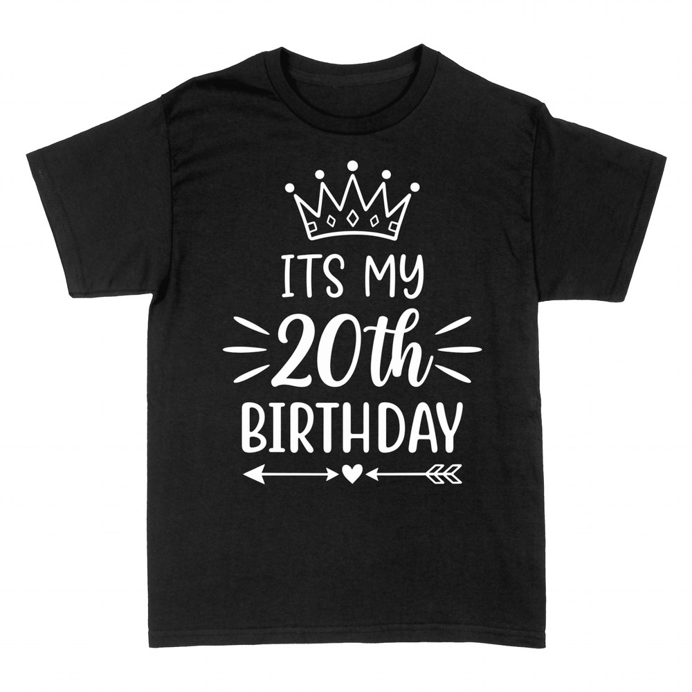 T-shirts: It's My 20th Birthday Crown