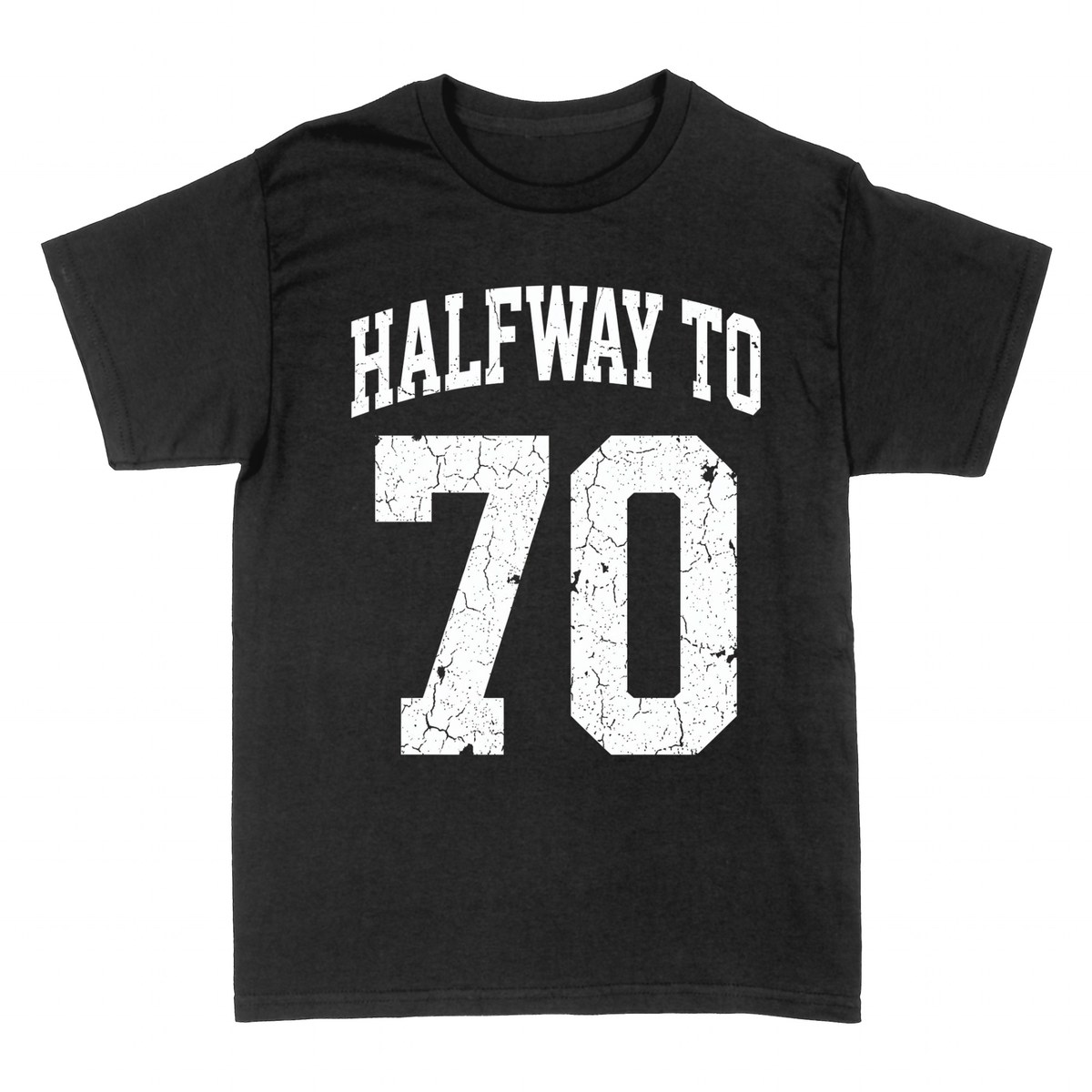 T-shirts: Halfway to 70 &mdash; Funny 35th Birthday