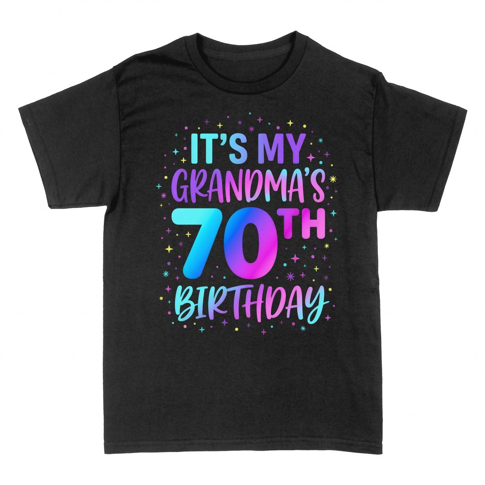 T-shirts: It's My Grandma's 70th Birthday
