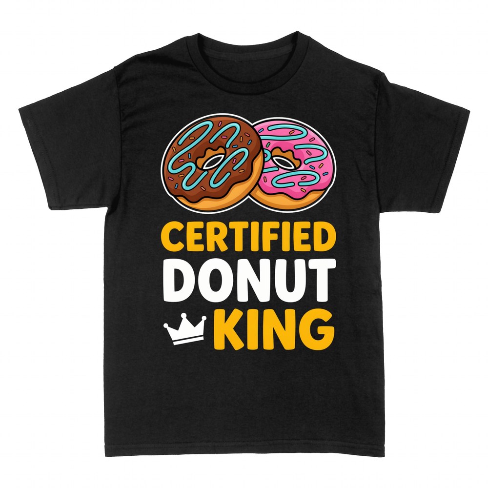 T-shirts: Certified Donut King