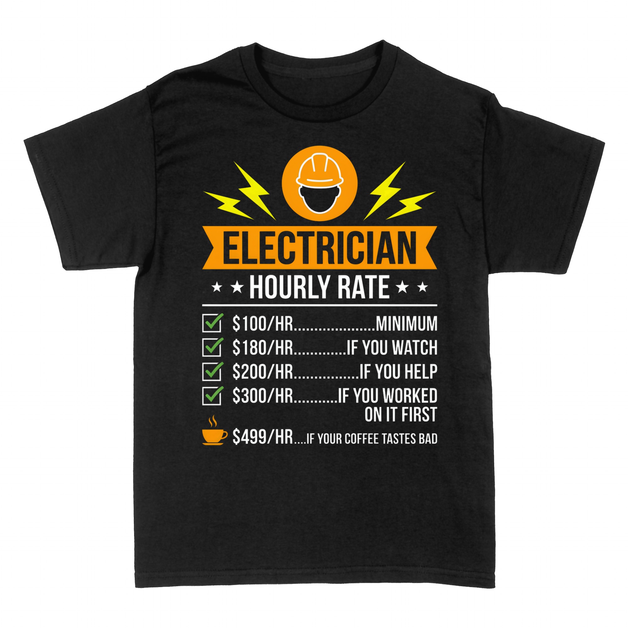 T-shirts: Electrician Hourly Rate Funny Price List