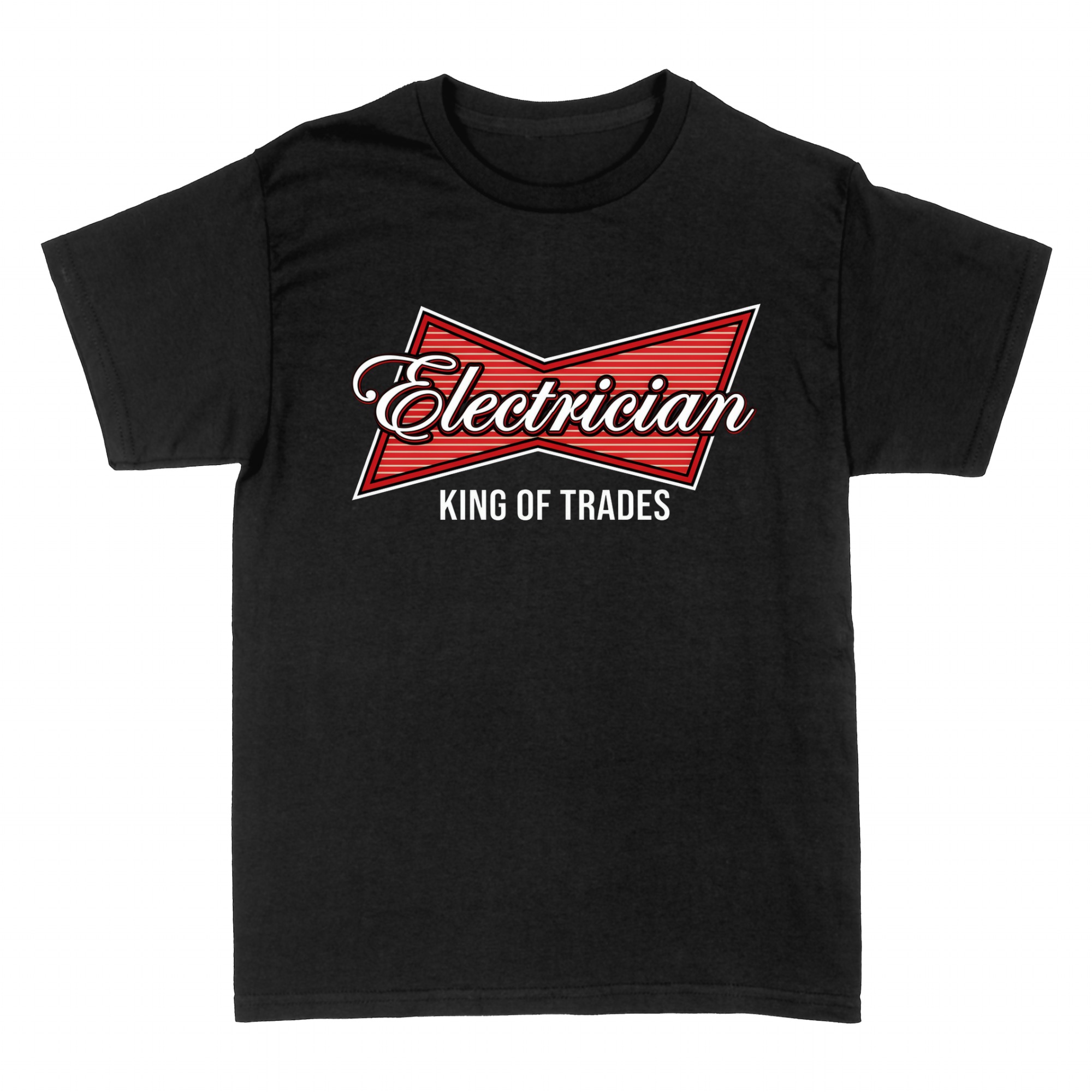 T-shirts: Electrician King of Trades