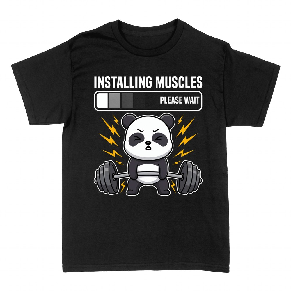 T-shirts: Installing Muscles Please Wait Panda