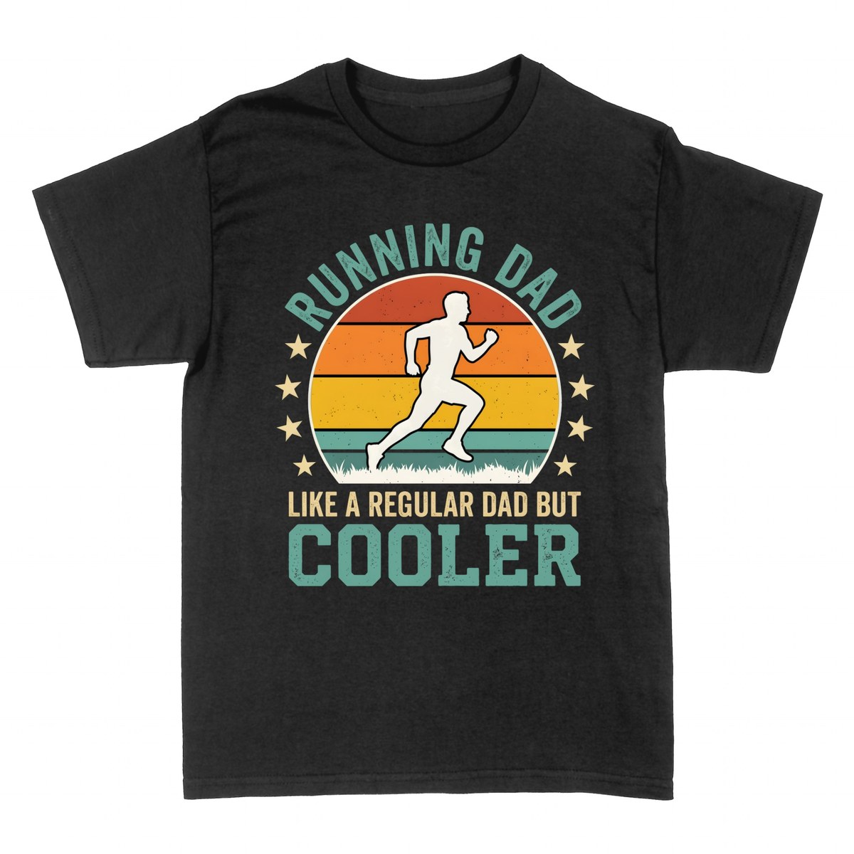 T-shirts: Running Dad Like a Regular Dad But Cooler