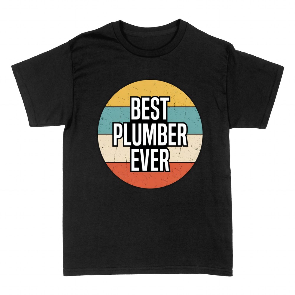 T-shirts: Best Plumber Ever Retro Badge