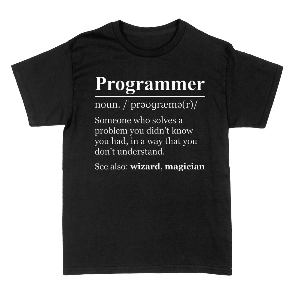 T-shirts: Programmer Definition - Wizard & Magician