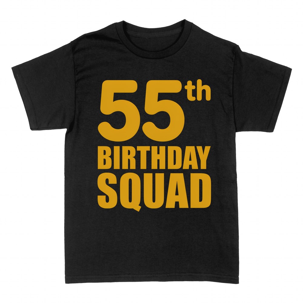 T-shirts: 55th Birthday Squad