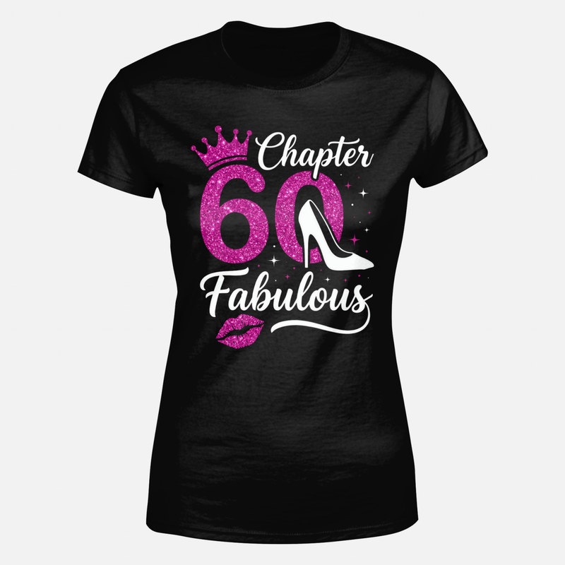 T-shirts: Chapter 60 Fabulous - 60th Birthday Queen