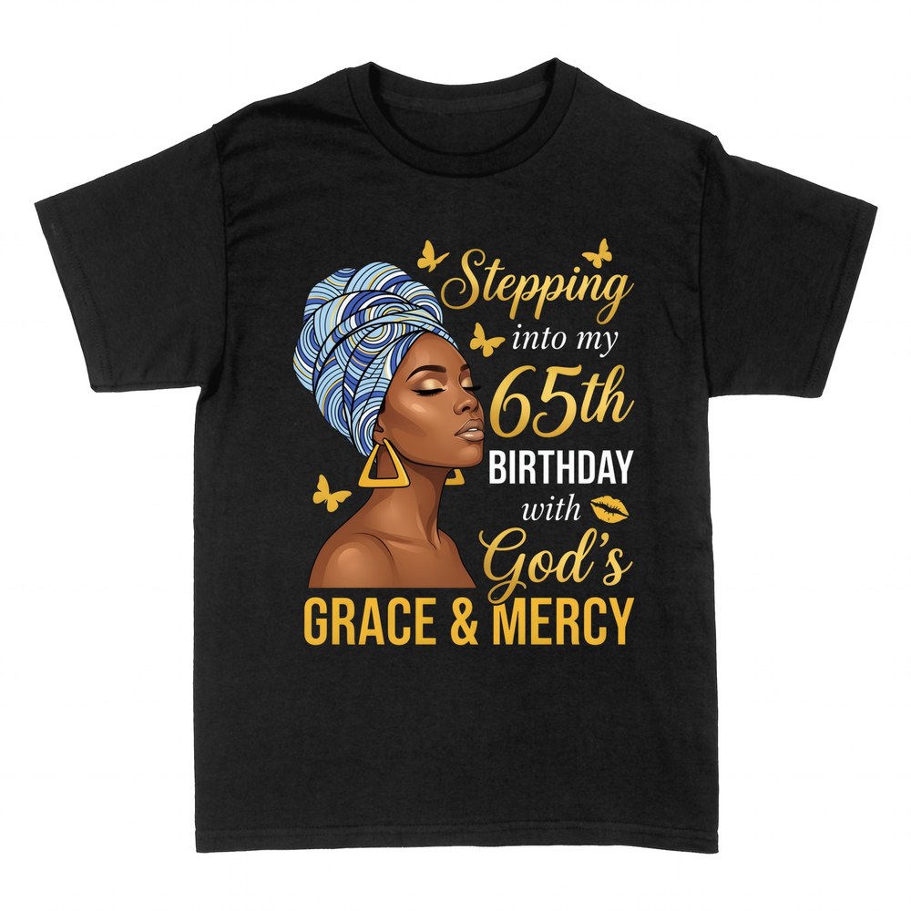 T-shirts: Stepping into 65 with Grace & Mercy