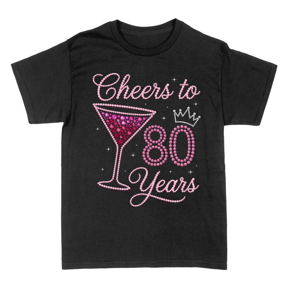 T-shirts: Cheers to 80 Years Crown Martini Glass