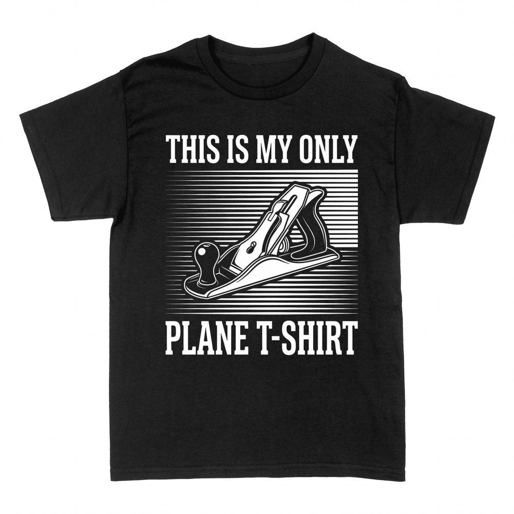 T-shirts: This Is My Only Plane - Carpenter Pun