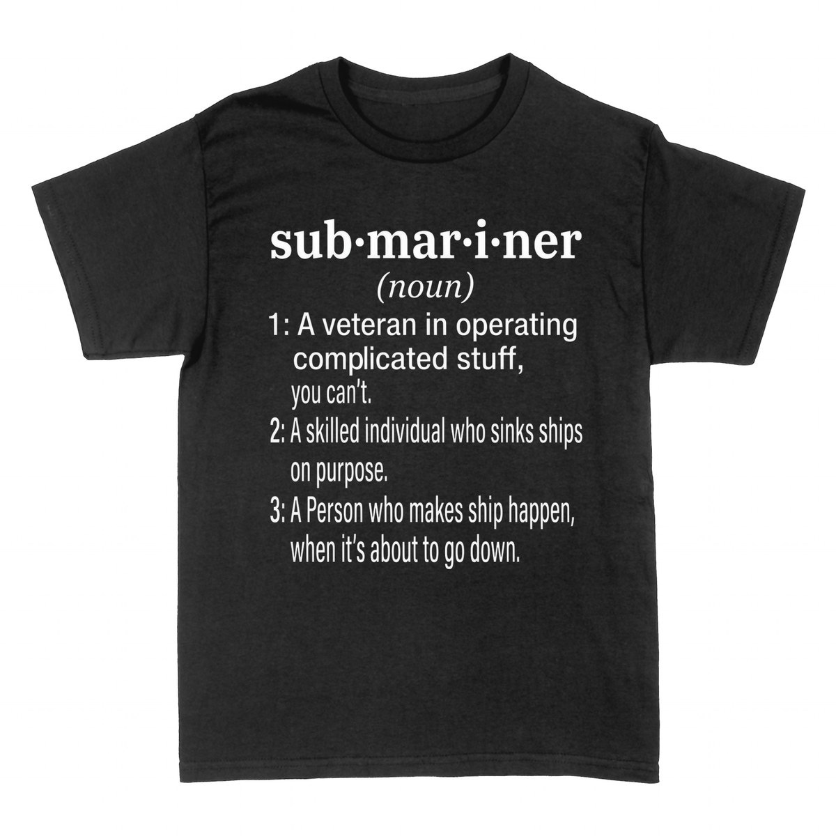 T-shirts: Submariner Funny Definition