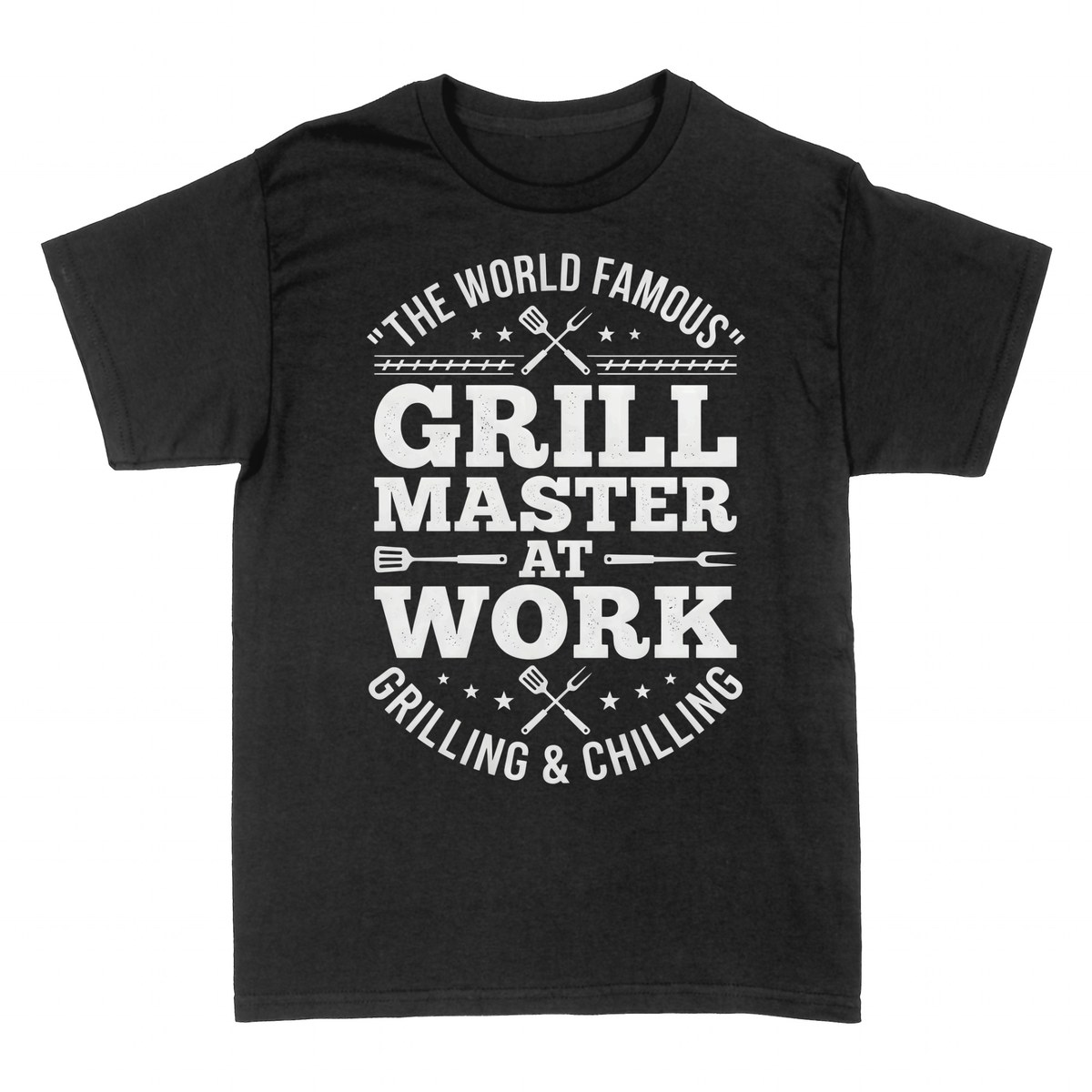 T-shirts: World Famous Grill Master At Work