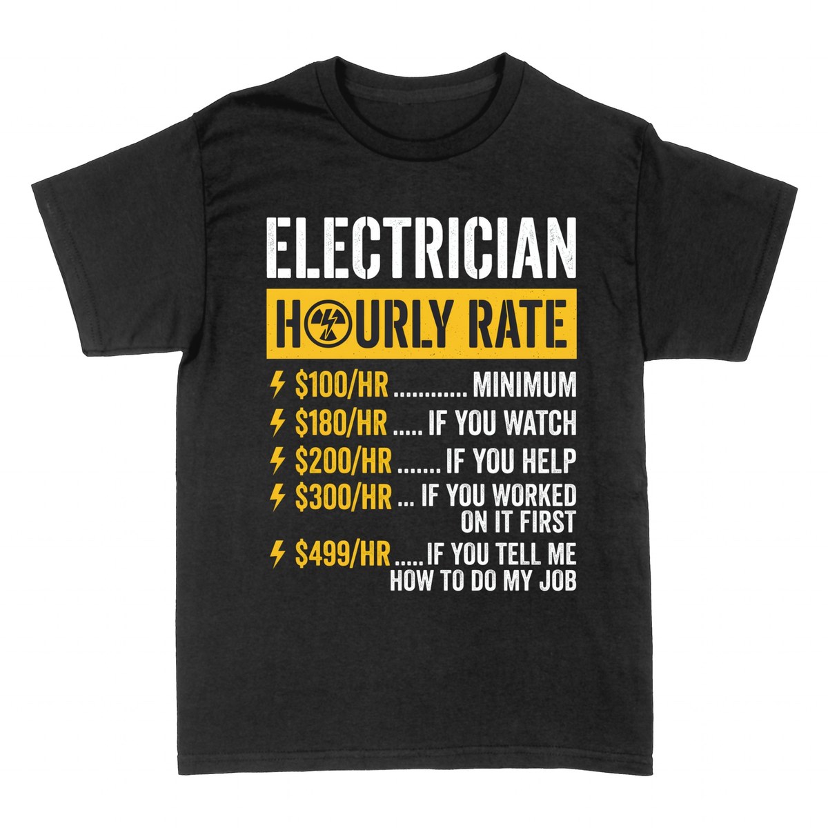 T-shirts: Electrician Hourly Rate - Funny Price List