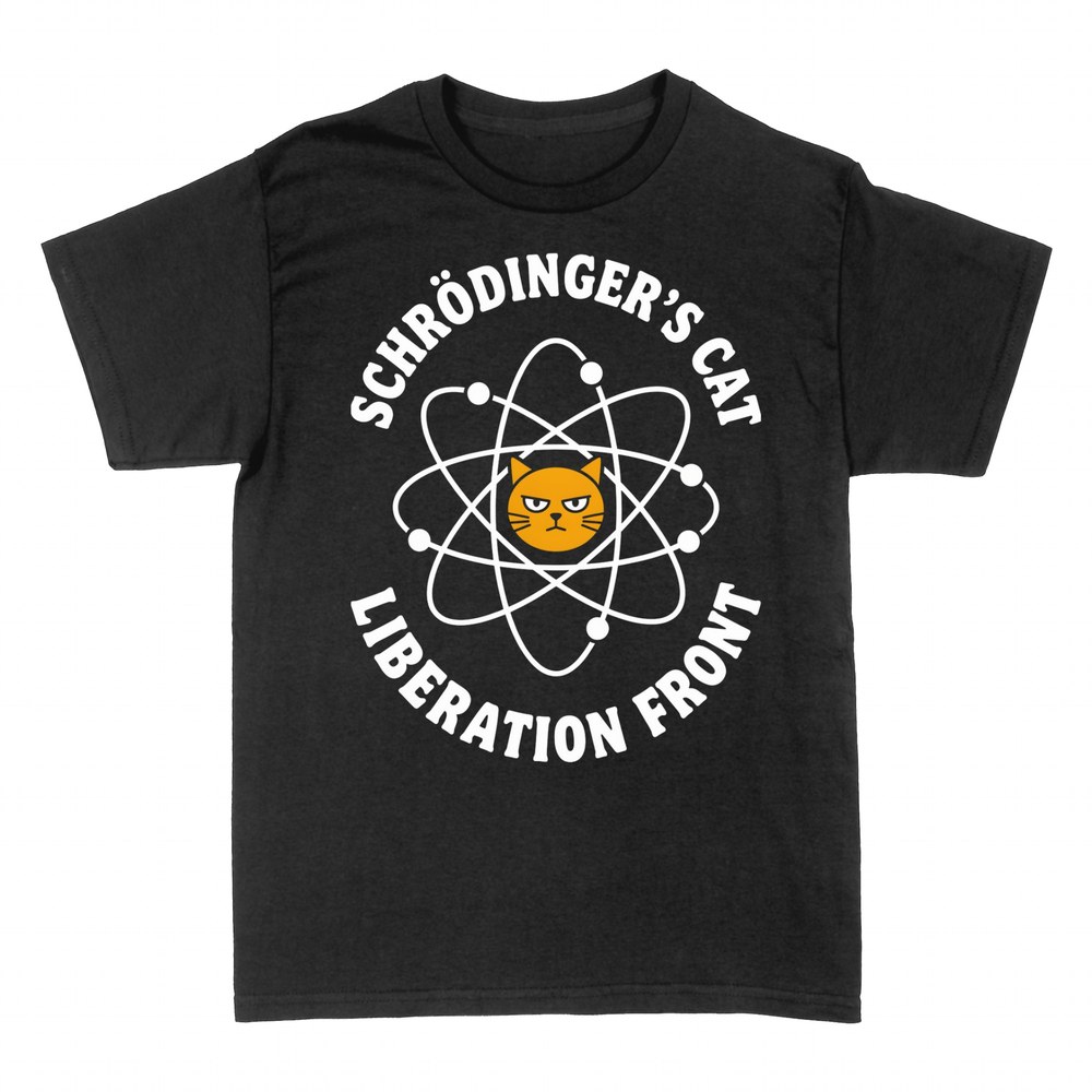 T-shirts: Schr&ouml;dinger's Cat Liberation Front