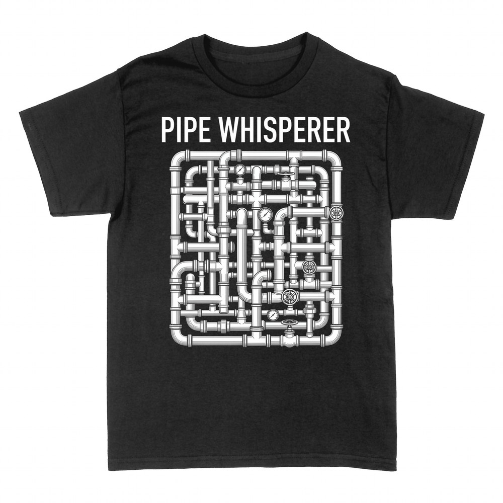 T-shirts: Pipe Whisperer